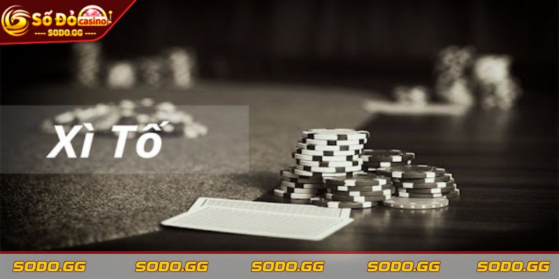 Kinh Nghiệm Chơi Xì Tố Sao Cho Hiệu Quả Mà Đơn Giản Nhất - trai nghiem xi to voi luat choi doc dao Trải nghiệm Xì tố với luật chơi độc đáo
